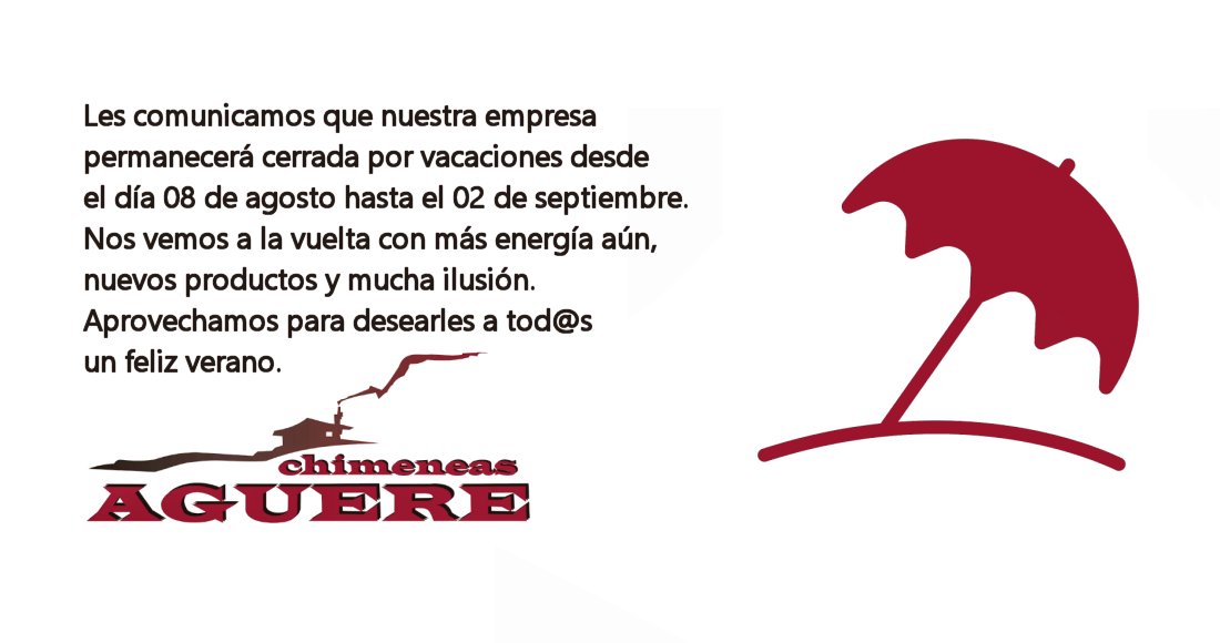 Chimeneas Aguere - Cierre por Vacaciones